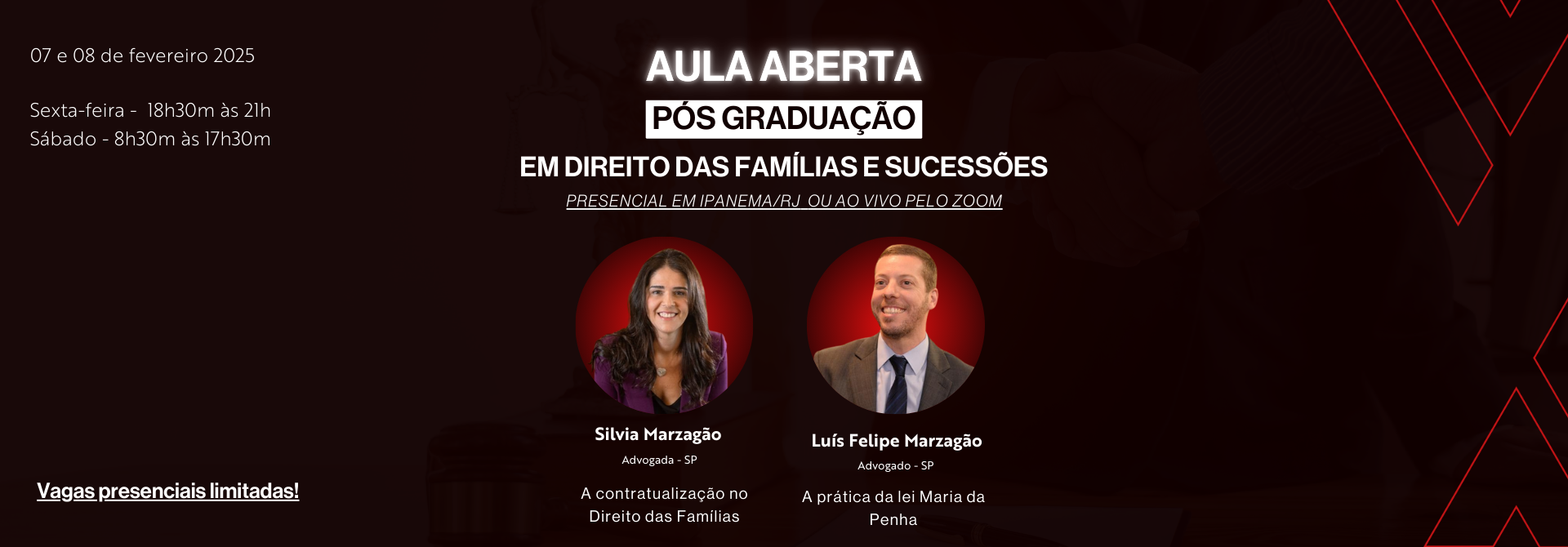 AULA ABERTA - PÓS GRADUAÇÃO EM DIREITO DAS FAMÍLIAS E SUCESSÕES - RJ 2025.1